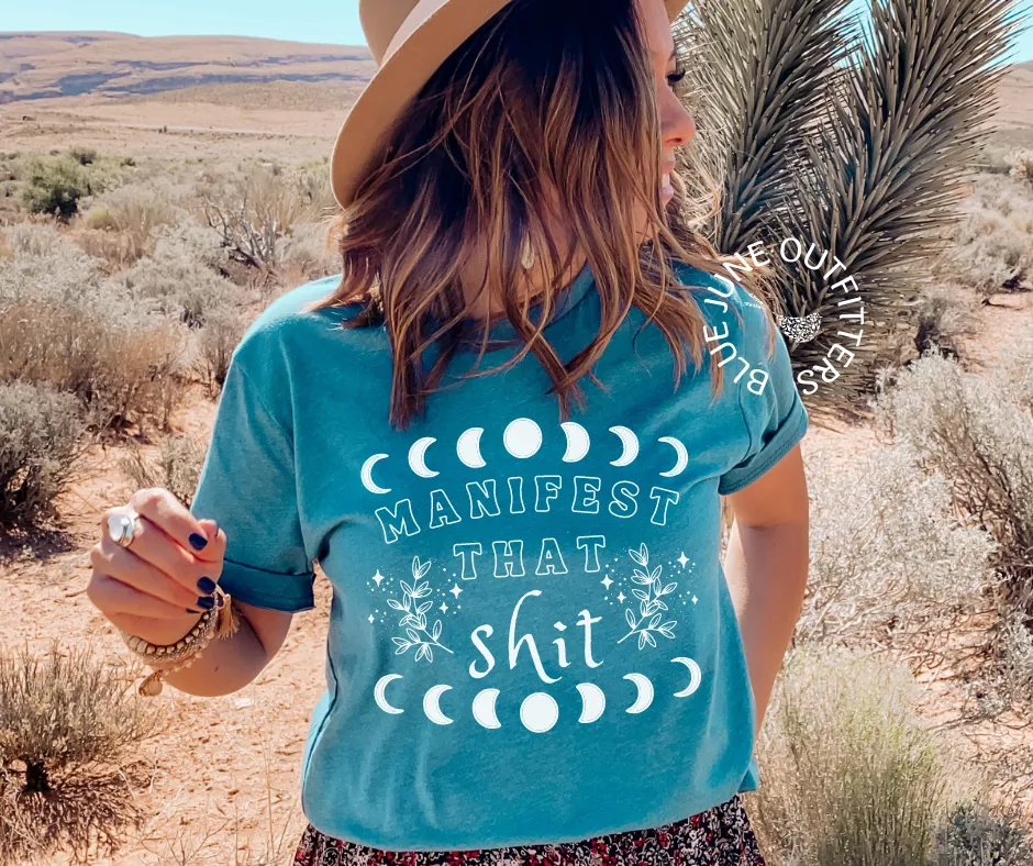 Manifest That Shit | Inspirational Celestial Tee